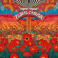 Repeat Repeat/Floral Canyon