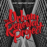 Urban Renewal Project/21st Century Ghost