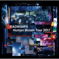 RADWIMPS LIVE ALBUM uHuman Bloom Tour 2017v (~[WbNJ[h)