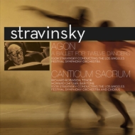 ȥ󥹥1882-1971/Agon Canticum Sacrum Stravinsky / Los Angeles Festival So  Cho
