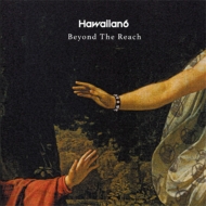HAWAIIAN6/Beyond The Reach