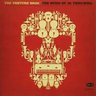 Soundtrack/Venture Bros The Music Of Jg Thirlwell 1