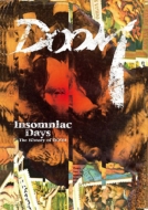DOOM/Insomniac Days -the History Of Doom-