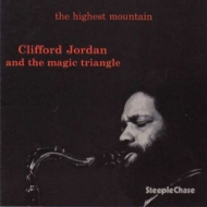 Clifford Jordan/Highest Mountain (Ltd)
