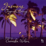 Jasmine (֥饸ꥢ󡦥ե塼)/Tropical Breeze Featuring Cassandra Wilson (Rmt)(Ltd)