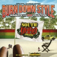 BURN DOWN STYLE JAPANESE MIX `IRIE SELECTION `