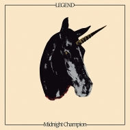 Legend (UK)/Midnight Champion (Colored Vinyl)