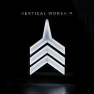 Vertical Worship/Vertical Worship
