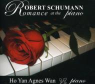 塼ޥ󡢥٥ȡ1810-1856/Kinderszenen Kreisleriana Fantasiestucke Ho Yan Agnes Wan(P)