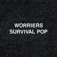 Worries/Survival Pop