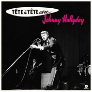 Johnny Hallyday/Tete A Tete Avec Johnny Hallyday (180g)