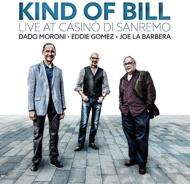 Kind Of Bill: Live At Casino Di Sanremo