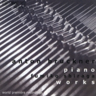 ピアノ独奏曲全集 白神典子 : ブルックナー (1824-1896) | HMV&BOOKS