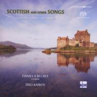 Soprano Collection/Scottish ＆ Other Songs-haydn Beethoven： Daniela Bechly(S) Trio Kairos (Hyb)