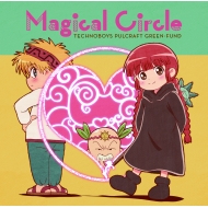 TECHNOBOYS PULCRAFT GREEN-FUND/Magical Circle Feat.ƻ