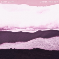 Daisy Jaine/Under The Sun