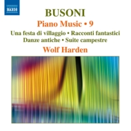 ブゾーニ（1866-1924）/Piano Works Vol.9： Harden