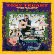 Tony Truant/With Pleasure (10inch)