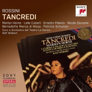 Tancredi : Ralf Weikert / Teatro la Fenice, Horne, Palacio, Cuberli, Zaccaria, etc (1983 Stereo)(3CD)