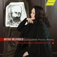 ウルシュプルフ、アントン（1850-1907）/Comp. piano Works： Markovina (2016)