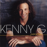 Kenny G/Paradise (Ltd)
