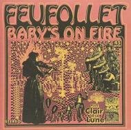 Baby's On Fire (45rpm)