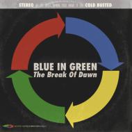 Blue In Green (Dance)/Break Of Dawn (Digi)