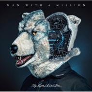 MAN WITH A MISSION/My Hero / Find You (+dvd)(Ltd)