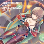 Various/Underground Makina Connectionz Vol.21