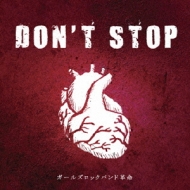 DON'T STOP