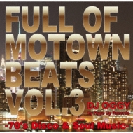 DJ OGGY/Full Of Motown Beats Vol.3 - 70's Disco  Soul Music