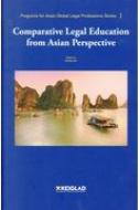 Keiglad/Comparative Legal Education From Asian Perspective