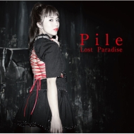 Pile/Lost Paradise