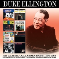 Duke Ellington/His Classic Collaborations 1956-1963