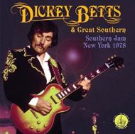 Dickie Betts / Great Southern/Southern JamF New York 1978