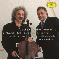 ȥ饦ҥȡ1864-1949/Don Quixote Maisky(Vc) T. zimmermann(Va) Mehta / Bpo +dvorak Cello Concerto