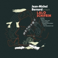 Jean Michel Bernard/Plays Lalo Schifrin
