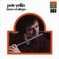 Pete Yellin/Dance Of Allegra (Rmt)(Ltd)