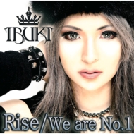 Rise / We are No.1