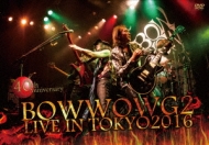 BOWWOW G2 LIVE IN TOKYO 2016 〜The 40th Anniversary〜