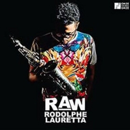 Rodolphe Lauretta/Raw