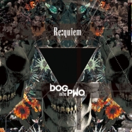 DOG inTheѥɥȥ/Re Quiem (a) (+dvd)(Ltd)