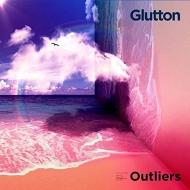 Glutton/Outliers