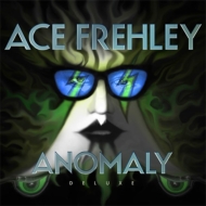 Ace Frehley/Anomaly Deluxe