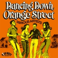 Various/Dancing Down Orange Street