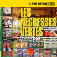 Les Negresses Vertes/Le Grand Deballage
