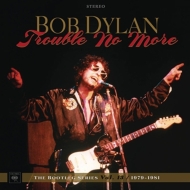 Bob Dylan/Trouble No More The Bootleg Series Vol.13 / 1979-1981(+cd)(Ltd)