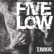 FIVE LOW