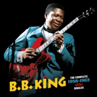 B. B. King/Complete 1958-1962 Kent Singles (Rmt)