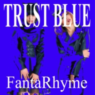 FantaRhyme/Trust Blue